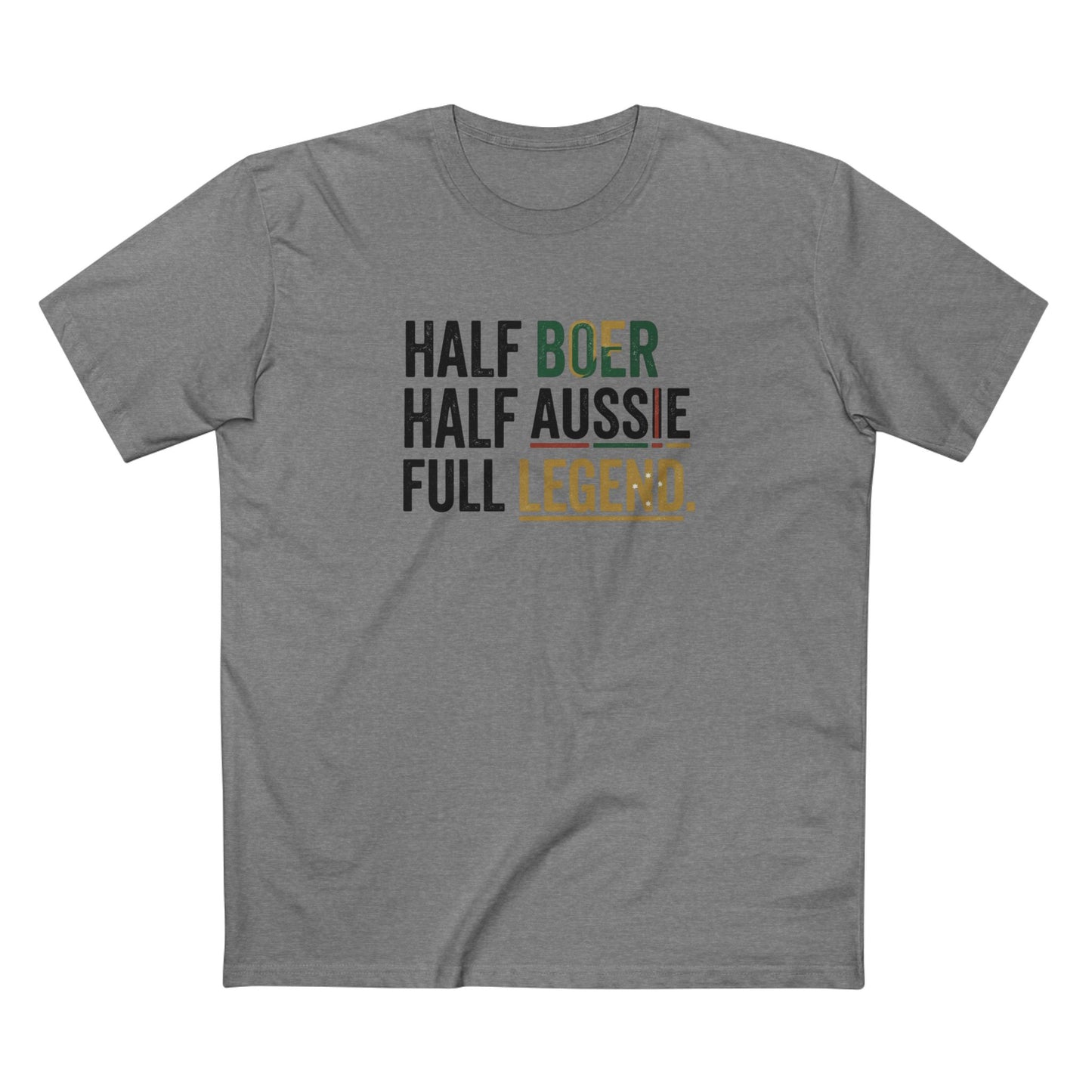 Half Boer Half Aussie Full Legend T-Shirt — Patriotic South African Australian Pride Tee