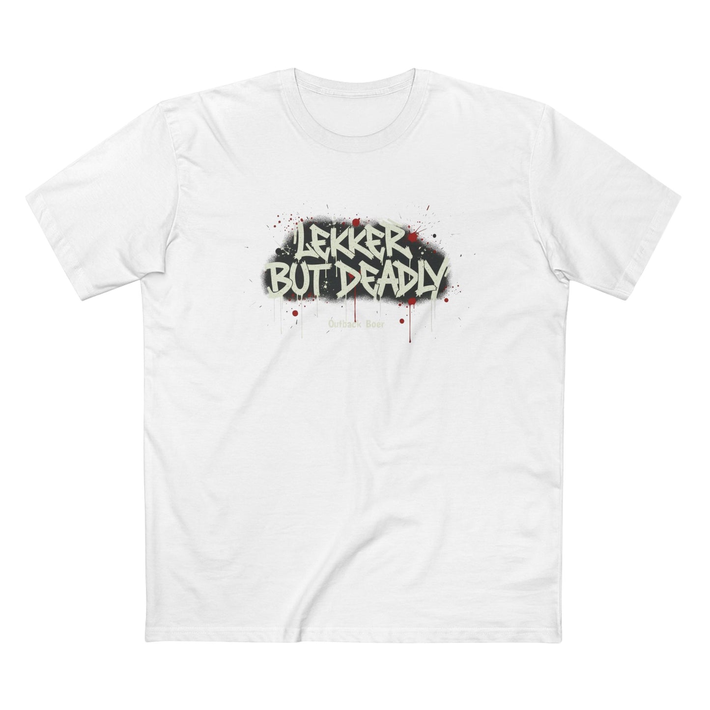 T-Shirt — "Lekker But Deadly" Graffiti Style Tee