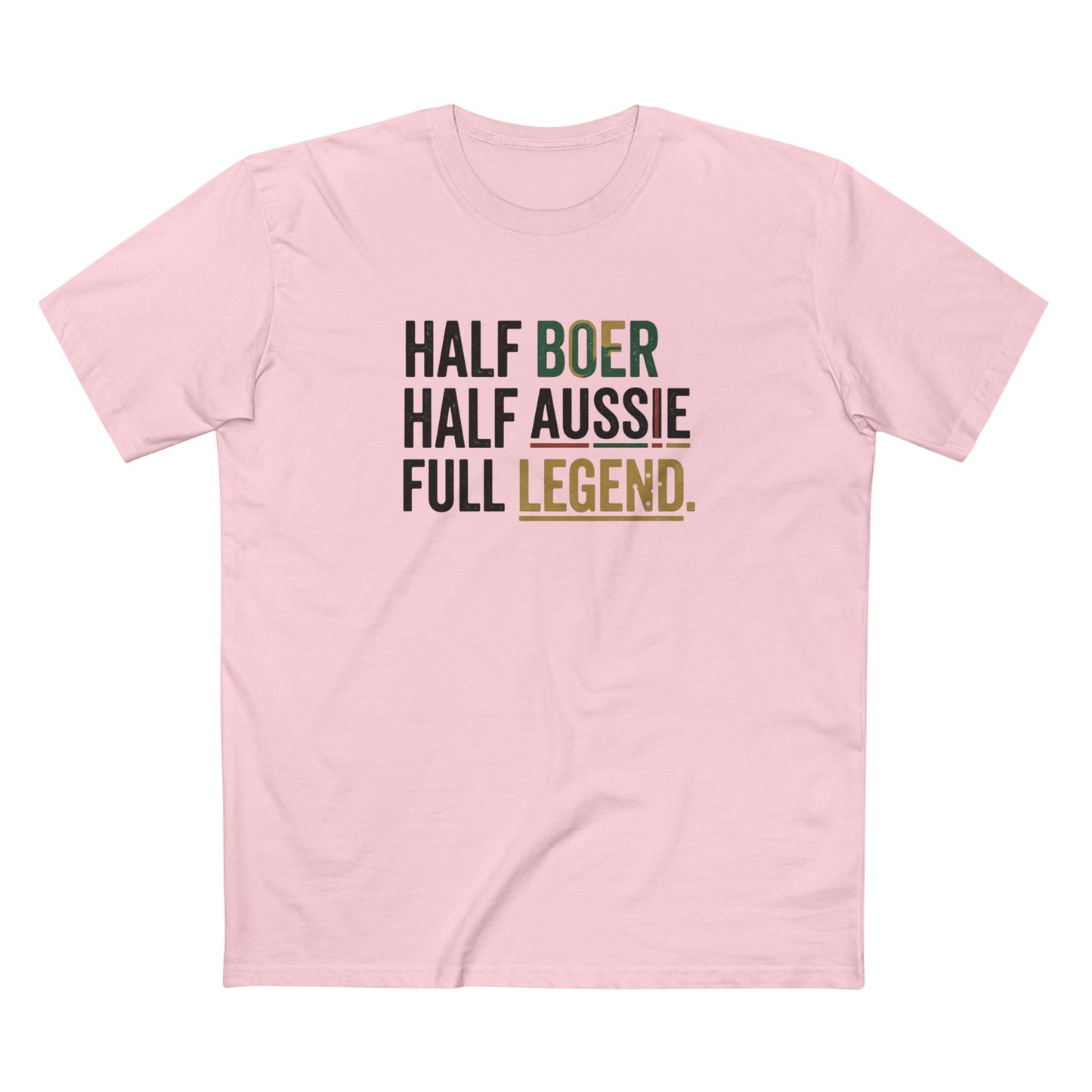 Half Boer Half Aussie Full Legend T-Shirt — Patriotic South African Australian Pride Tee