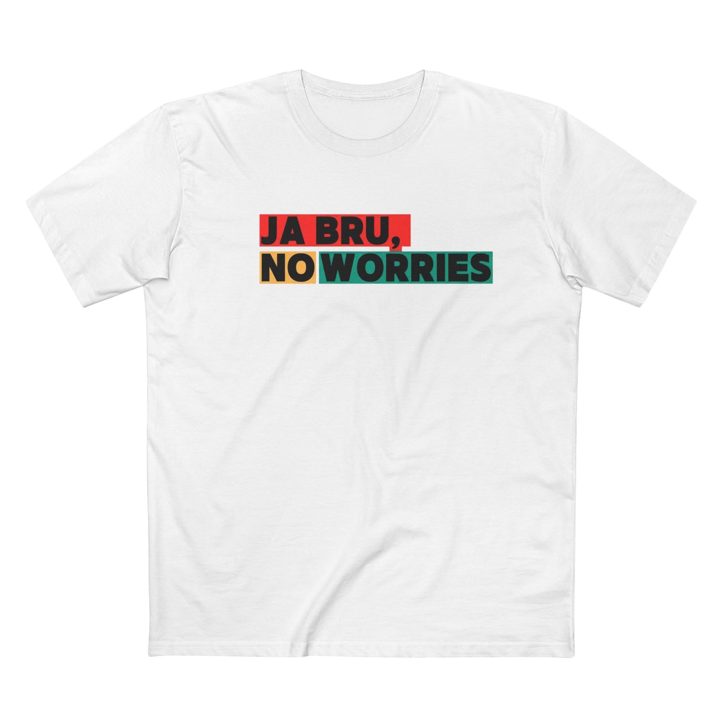 T-Shirt — "Ja Bru, No Worries"