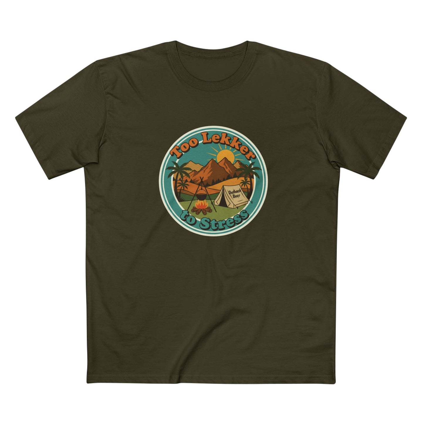 Vintage Camping Tee — "Too Lekker To Stress" Outdoor Adventure T-Shirt