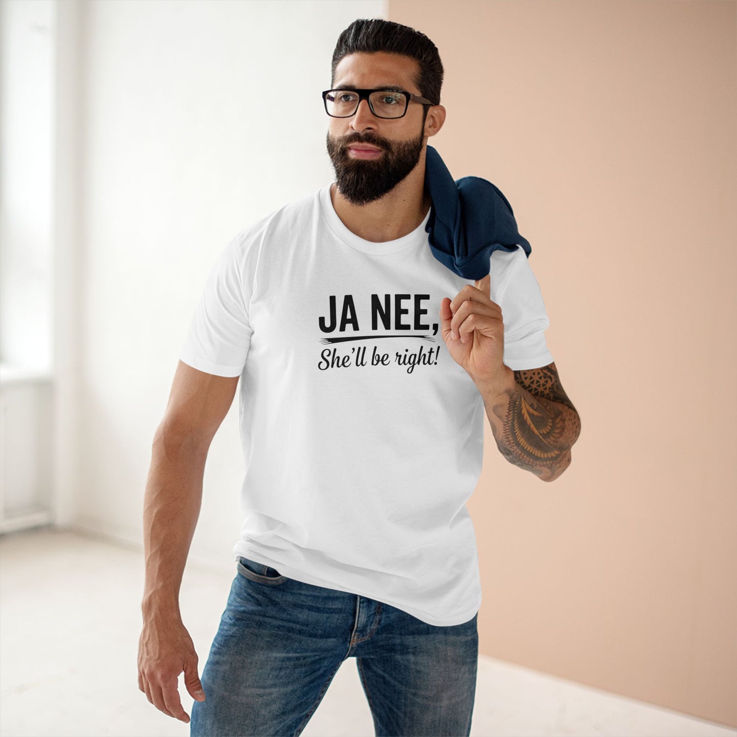T-Shirt — "Ja Nee, She'll Be Right!" Black Writing