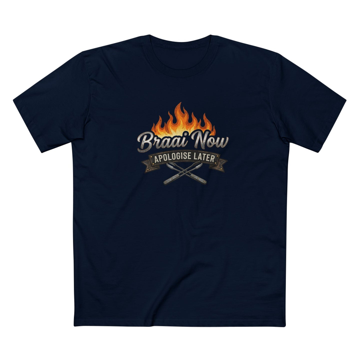 Braai Now Apologise Later T-Shirt —