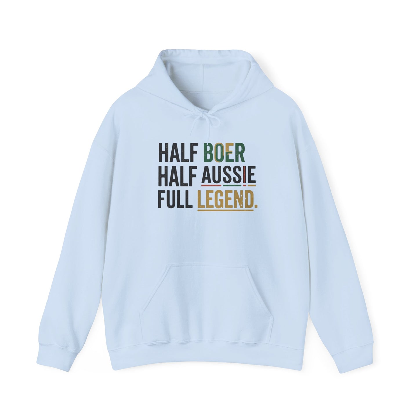 Hoodie - "Half Boer Half Aussie Full Legend" Heritage Hoodie Black Writing