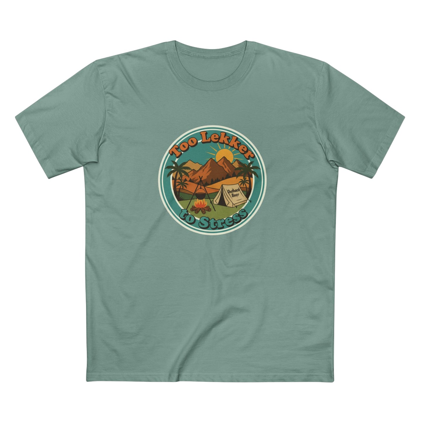 Vintage Camping Tee — "Too Lekker To Stress" Outdoor Adventure T-Shirt