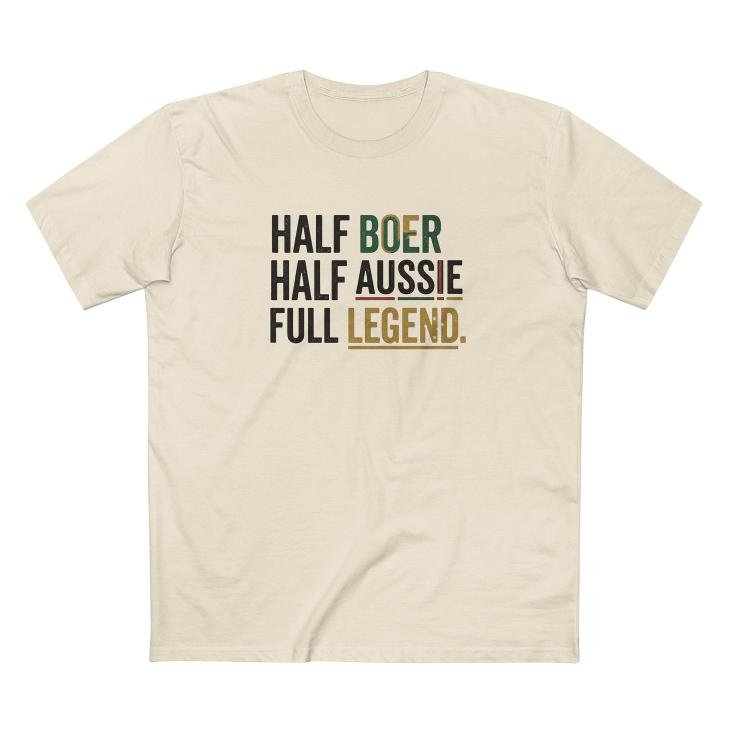 Half Boer Half Aussie Full Legend T-Shirt — Patriotic South African Australian Pride Tee