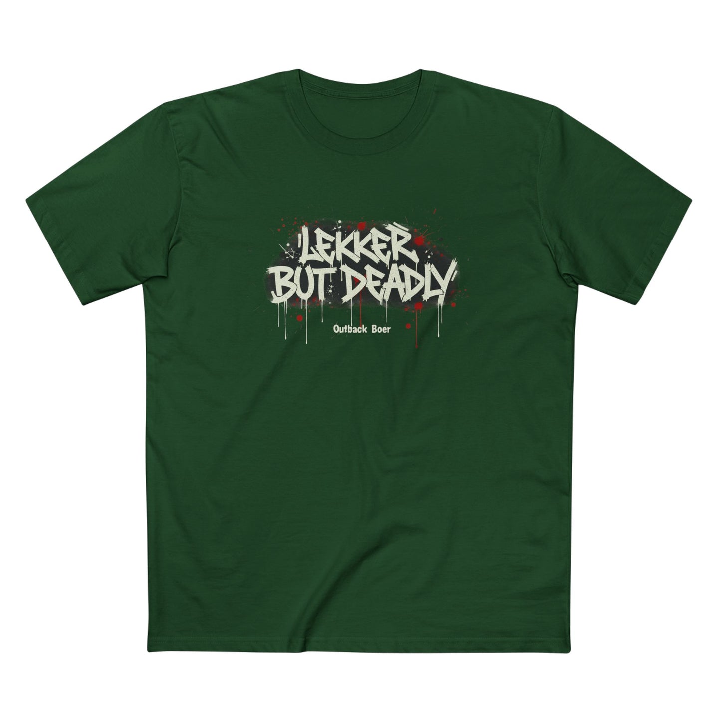 T-Shirt — "Lekker But Deadly" Graffiti Style Tee