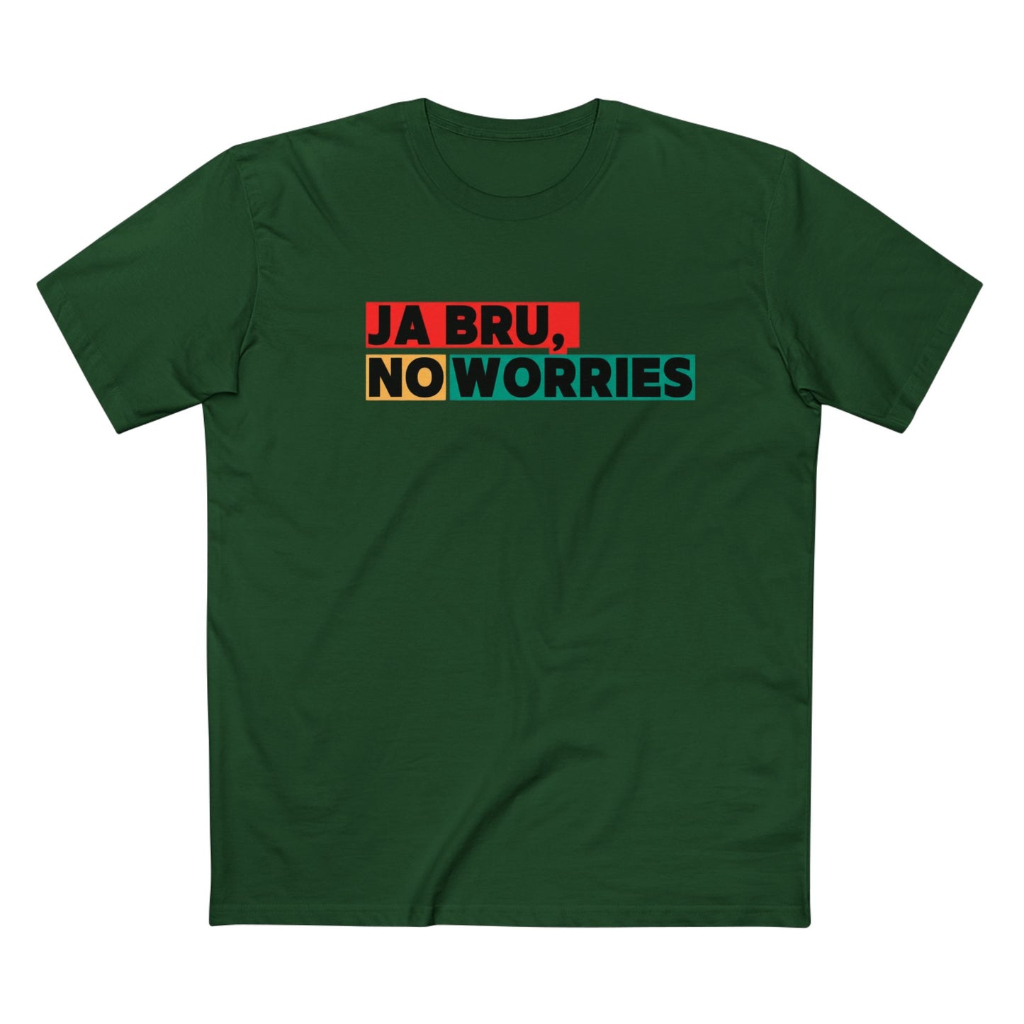 T-Shirt — "Ja Bru, No Worries"