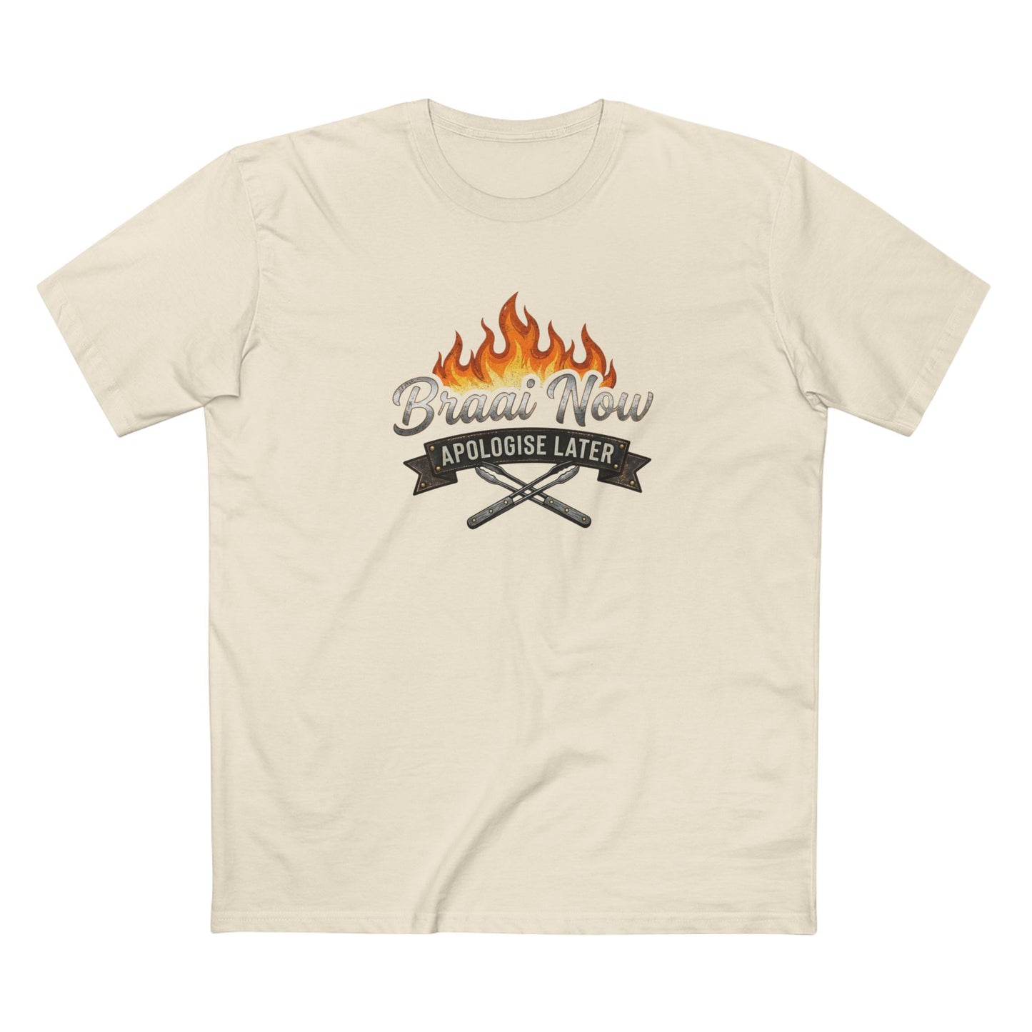 Braai Now Apologise Later T-Shirt —